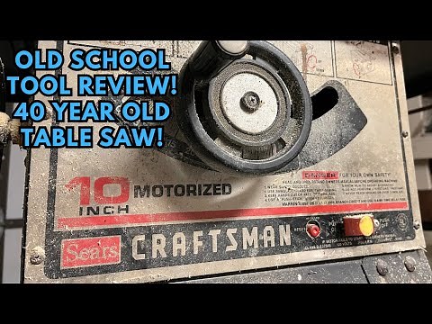 40 Year Old Vintage Sears Craftsman Table Saw | One Owner Old Tool Review!