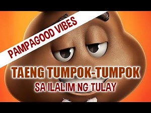 Pinoy Parody Song: "TAENG TUMPOK-TUMPOK (SA ILALIM NG TULAY)" by Nissimac Eternal