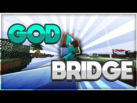 God bridge mod |MINECRAFT MOD
