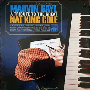 Marvin Gaye - A Tribute To The Great Nat King Cole