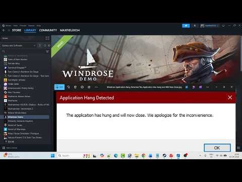 Fix Windrose Error Application Hang Detected The Application Has Hung and Will Now Close