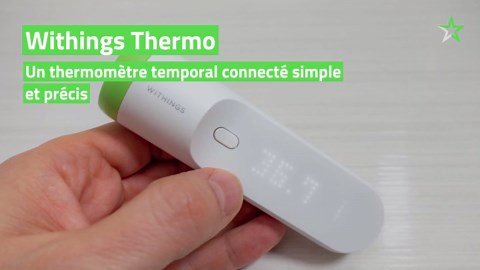 🌡️ Test Withings Thermo : un thermomètre temporal connecté simple et précis 🎯