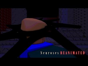 Neuroses Reanimated || Roblox Seildirectory Animation