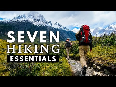 7 Essentials for Hiking - Must Haves For Beginner Hikers