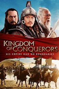 Kingdom of Conquerors (2013) - Movie