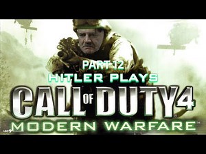 Hitler plays Call of Duty 4: Modern Warfare Part 12 - Heat