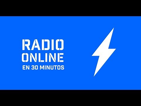 Como Crear Una Radio Online y Transmitir En Vivo En 30 Minutos