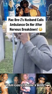 Mac Bre-Z’s Husband Calls Ambulance On Her After Nervous Breakdown 😳🙏 | Traps N Trunks