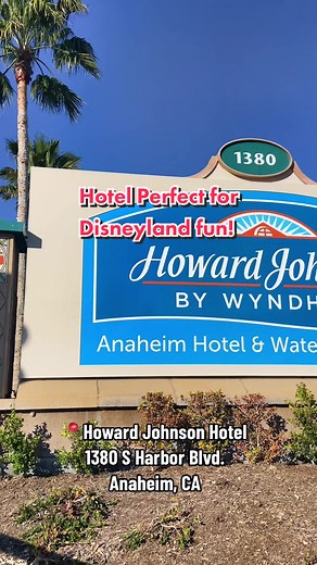 Anaheim Howard Johnson Hotel - Family-Friendly Stay Across Disneyland