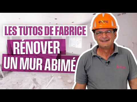 LES TUTOS DE FABRICE - Comment rénover un mur abîmé ‪@SiniatFrance‬
