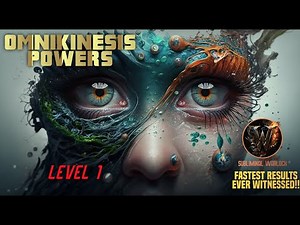 Get Omnikinesis Powers Fast! (Level 1)