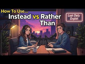 Instead vs Rather Than | Stop Making This Common English Mistake!