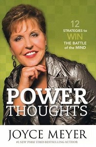 Power Thoughts: 12 Strategies to Win the Battle of the Mind