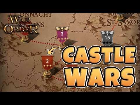 War and Order | Castle Wars