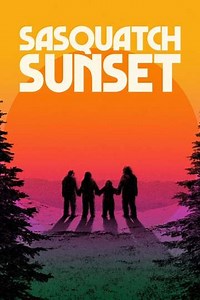Sasquatch Sunset (2024) - Movie