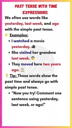 Past Tense with Time Expressions | Yesterday, Last Week, Ago Explained