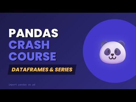 Pandas Explained: DataFrames & Series (Python 2026 Tutorial)