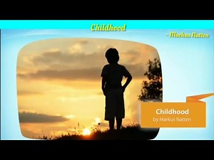 Poem - Childhood Video Lecture | English Class 11
