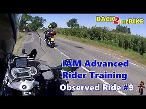 IAM Advanced Rider Training - Observed Ride #9