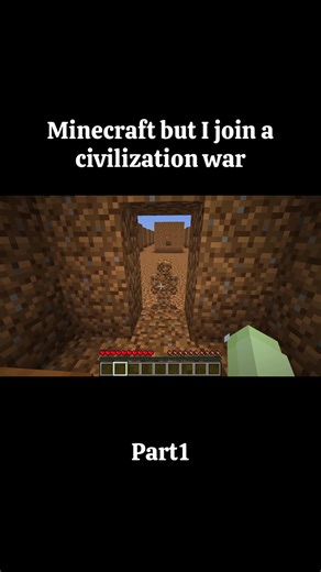 Minecraft but I join a civilization war