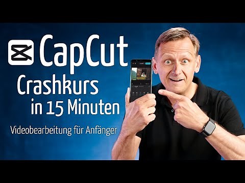 CapCut Tutorial 2025 in German, edit videos for free on your smartphone (instructions)