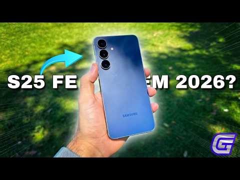 Samsung Galaxy S25 FE, the best purchase in 2026? It surprised me.