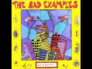 The Bad Examples - From Ragtime To Rags