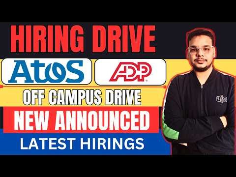 Atos Biggest Hiring Drive | ADP Hiring 2026/2025 Batch | Freshers Hiring | Off Campus Drive
