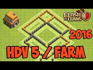 Clash Of Clans - Village HDV 5 Farming - 2016 (TH5) [Fr] [HD]