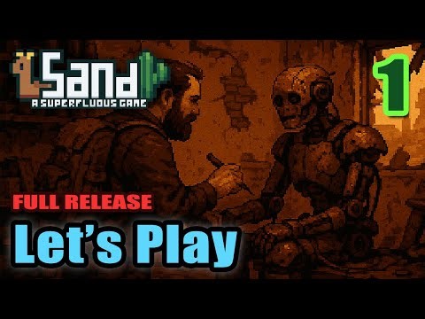 Addictively Fun - Open World Post-Apocalyptic Town Builder - Sand A Superfluous Game - Full Gameplay