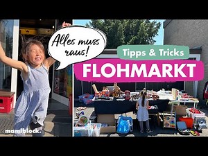 ERFOLGREICHER Flohmarkt | Die besten Tipps & Tricks | Umzugsvorbereitungen | mamiblock