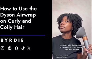 How to Use Dyson Airwrap on Curly and Coily Hair