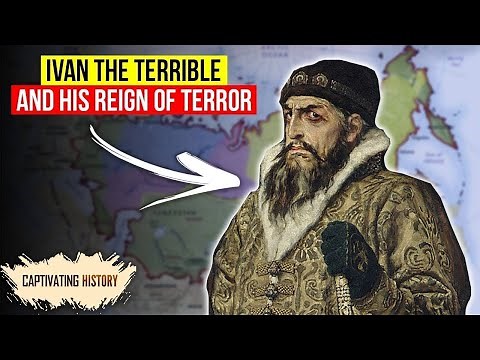 Ivan The Terrible: His Reign of Terror