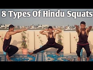 Indian Traditional Workout| Hindu squats| 8 Types of Hindu Squats| Desi Baithak