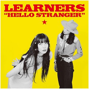 Learners - Hello Stranger