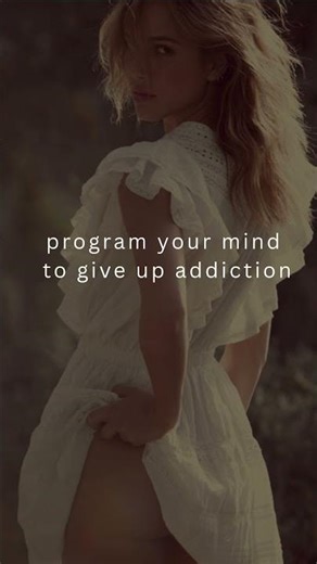 program your mind to give up addiction