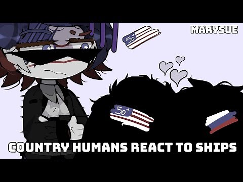 Countryhumans React to Ships |Countryhumans|