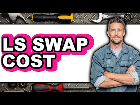How Much Does It Cost to Do a LS Swap (Updated 2025)