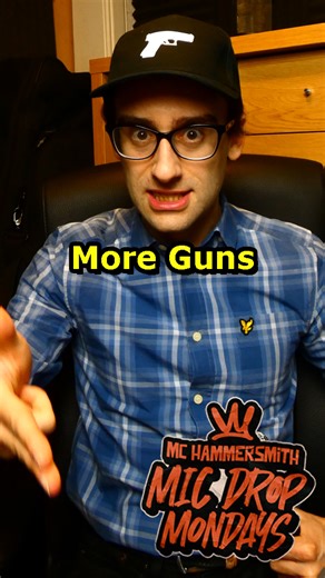 More Guns - Mic Drop Monday No.28 | MC Hammersmith