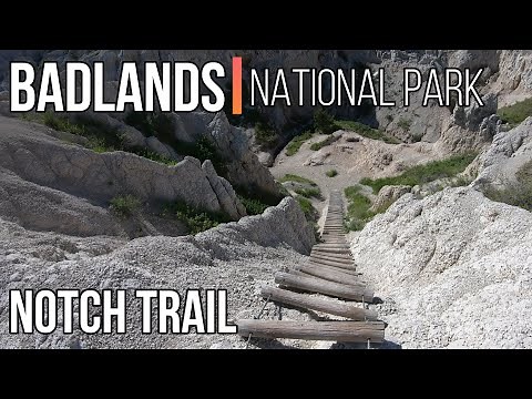 Notch Trail in Badlands National Park - South Dakota in 4K