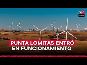 Punta Lomitas, the largest wind farm in Peru