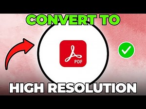 How to Convert PDF to High Resolution PDF (Quick & Easy)