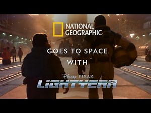 National Geographic goes to space with Disney and Pixar's Lightyear
