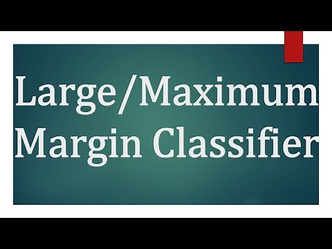 Maximum Margin Classifier, SVM - Support Vector Machine