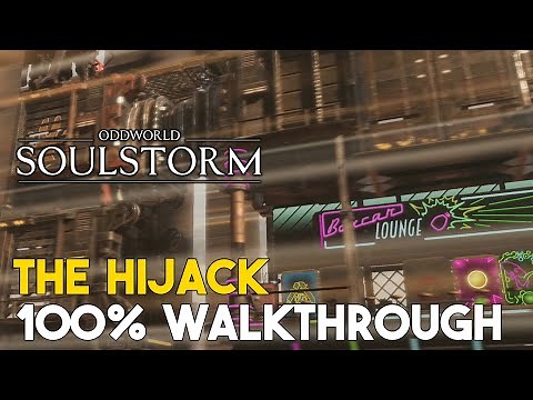 Oddworld Soulstorm The Hijack 100% Walkthrough (All Mudokon, Royal Jelly & Secret Areas)
