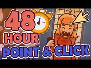 Making a CUTE Point & Click Game in 48 HOURS