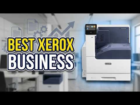 Best Xerox Machine For Business 2026: Top 4 Picks to Boost Office Productivity