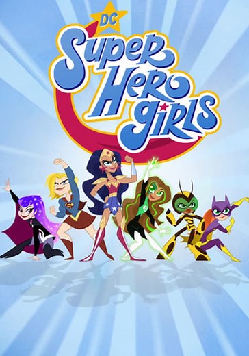 DC Super Hero Girls - streaming tv show online
