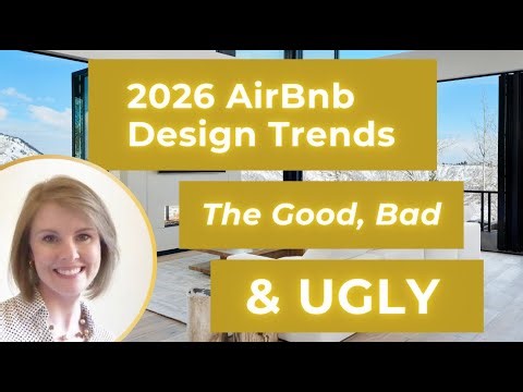 Your AirBnb Guests Want These 2026 Design Trends (Here's Why)