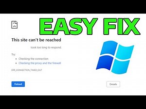 How To Fix This Site Can’t Be Reached (Took Too Long To Respond) Error in Windows